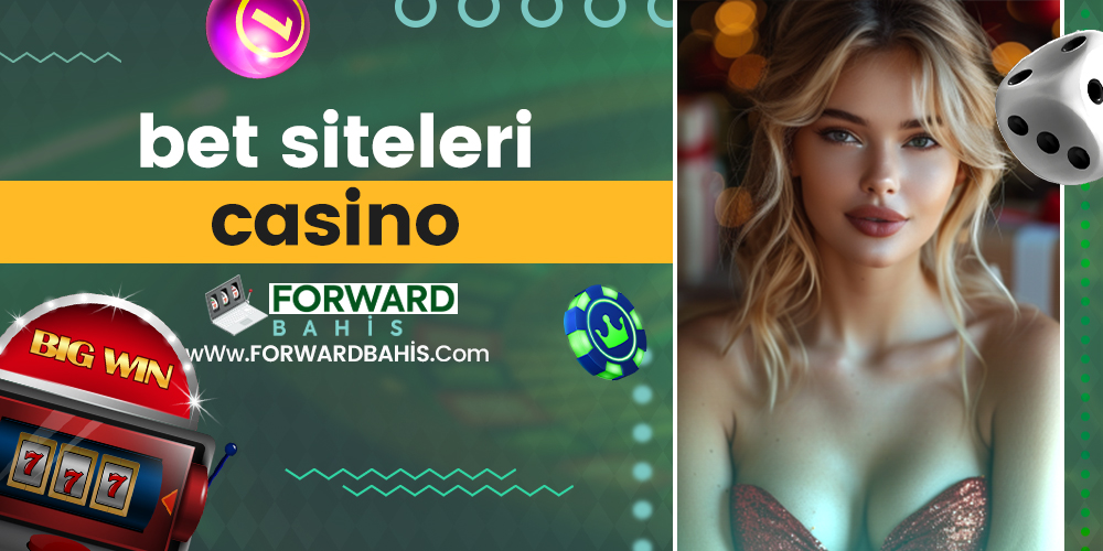 Bet Siteleri Casino