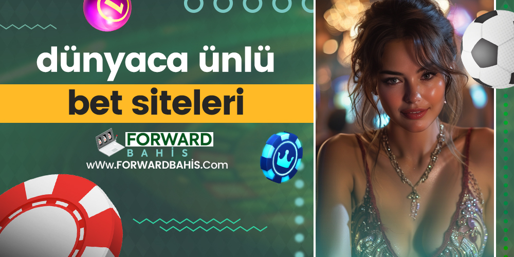 Dünyaca Ünlü Bet Siteleri
